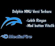 Dolphin Mmj Terbaru Github