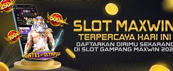 Jackpot Slot 2022 Slot Mudah Maxwin Dan Menang