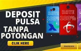 Slot Menggunakan Pulsa