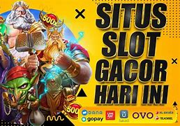 Slot Real Gacor Hari Ini Langsung Ke Dana